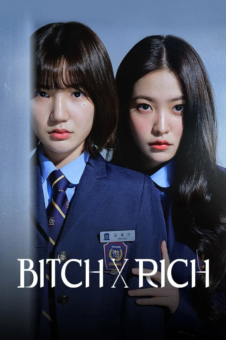 Chị Đại Học Đường | BITCH X RICH (2023)