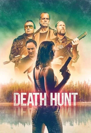 Cuộc Săn Người Tử Thần | Death Hunt (2022)