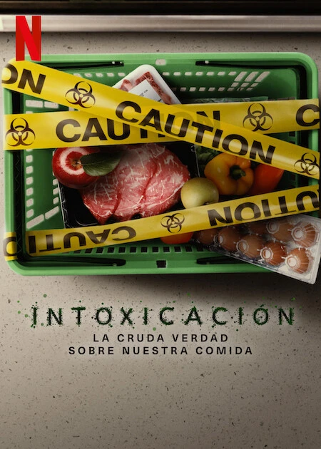 Đầu độc: Sự thật bẩn thỉu về thực phẩm | Poisoned: The Dirty Truth About Your Food (2023)