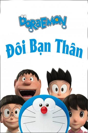 Đô Rê Mon: Đôi Bạn Thân | Stand by Me Doraemon (2014)