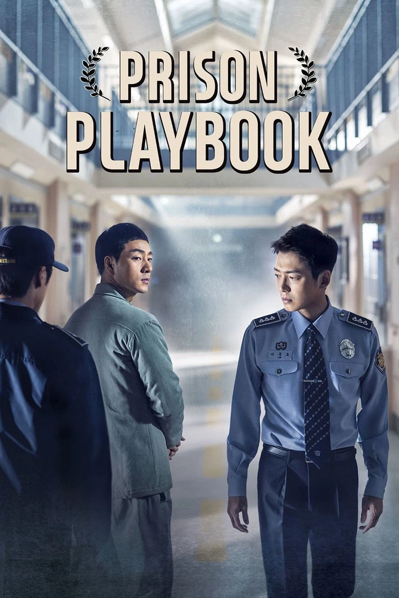 Đời sống ngục tù | Prison Playbook (2017)