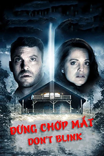 Đừng Chớp Mắt | Don't Blink (2014)