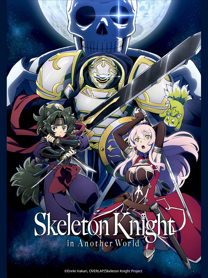 Hiệp Sĩ Xương Trên Đường Du Hành Đến Thế Giới Khác | Gaikotsu Kishi-sama, Tadaima Isekai e Odekakechuu, Skeleton Knight in Another World (2022)