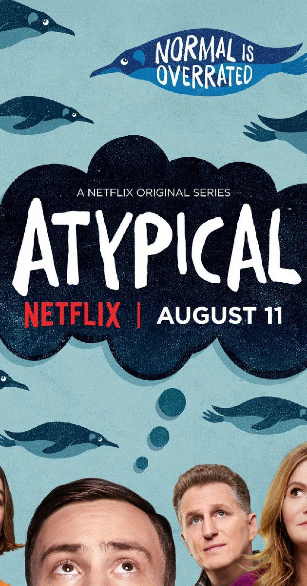 Lập dị (Phần 1) | Atypical (Season 1) (2017)