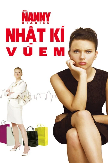 Nhật Ký Vú Em | The Nanny Diaries (2007)