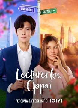 Oppa! Giáo Sư Của Em | Lecturerku, Oppa! (2023)