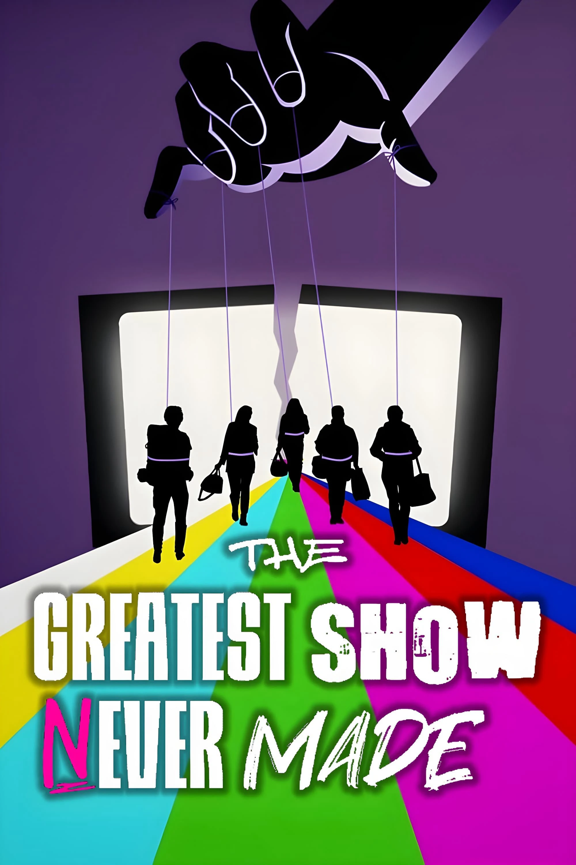 The Greatest Show Never Made | The Greatest Show Never Made (2023)