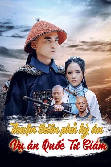 Thuận Thiên Phủ Kỳ Án | Vụ Án Huyết Thư (2019)