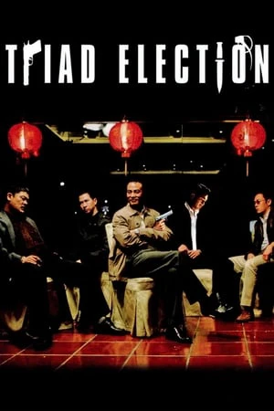 Xã Hội Đen 2 | Triad Election (2006)